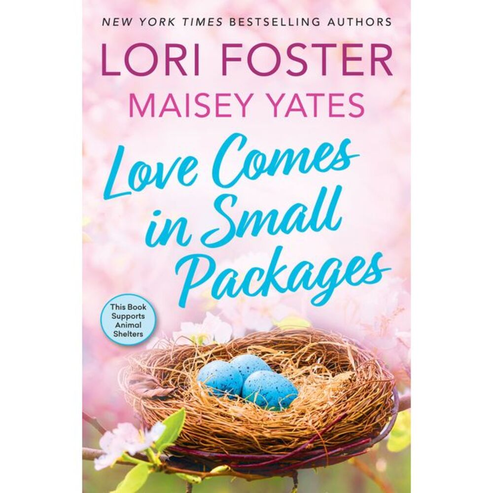 Love Comes in Small Packages -- Lori Foster